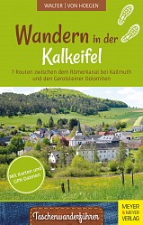 Roland Walter; Rainer von Hoegen - Wandern in der Kalkeifel - Meyer & Meyer